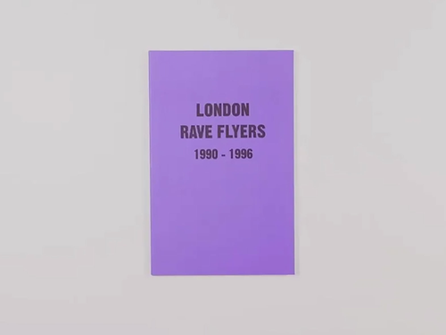 London Rave Flyers