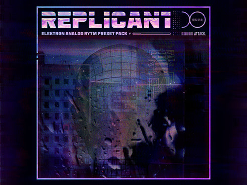 Replicant Sounds - Elektron Analog Rytm Preset Pack